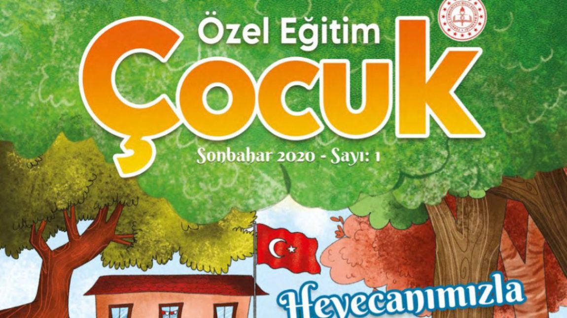 ÖZEL EĞİTİM ÇOCUK SONBAHAR 2020 SAYI:1